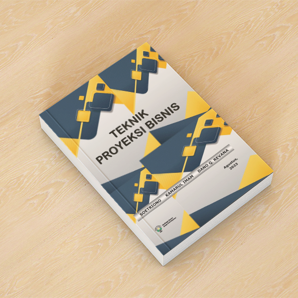TEKNIK PROYEKSI BISNIS